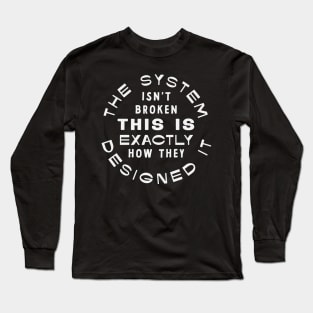 Broken System Long Sleeve T-Shirt